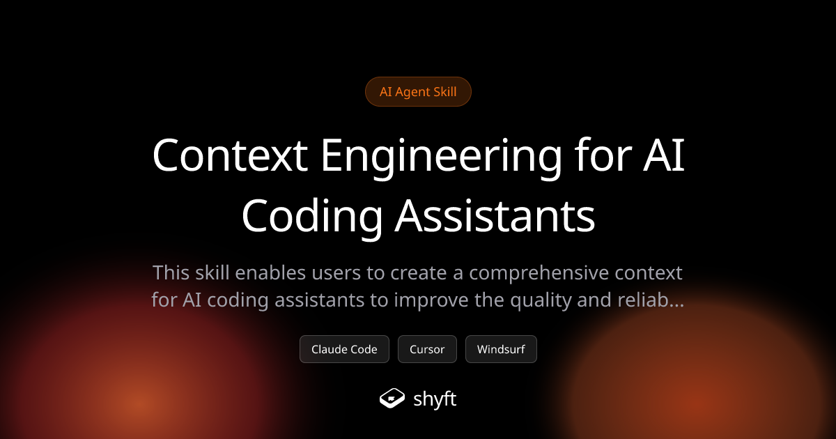 Context Engineering for AI Coding Assistants: