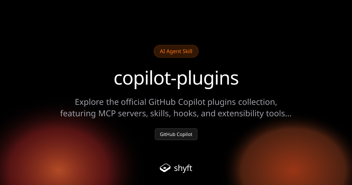 GitHub Copilot Plugins Collection - Enhance Your