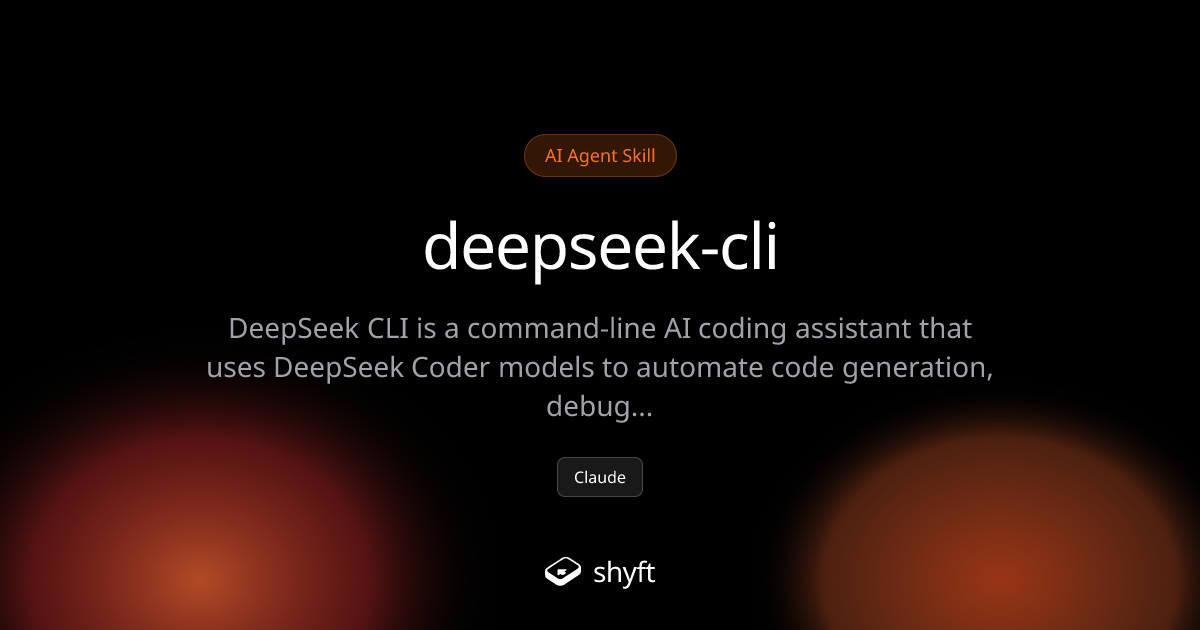 DeepSeek CLI - AI Coding Assistant | Shyft