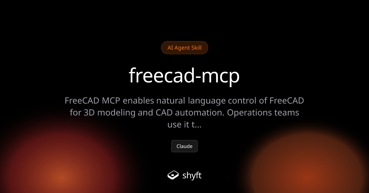 FreeCAD MCP - CAD Automation with Natural Language