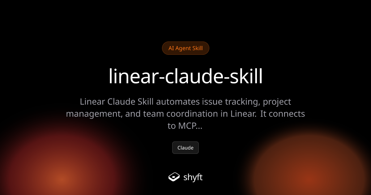 Linear Claude Skill: Project Management | Shyft