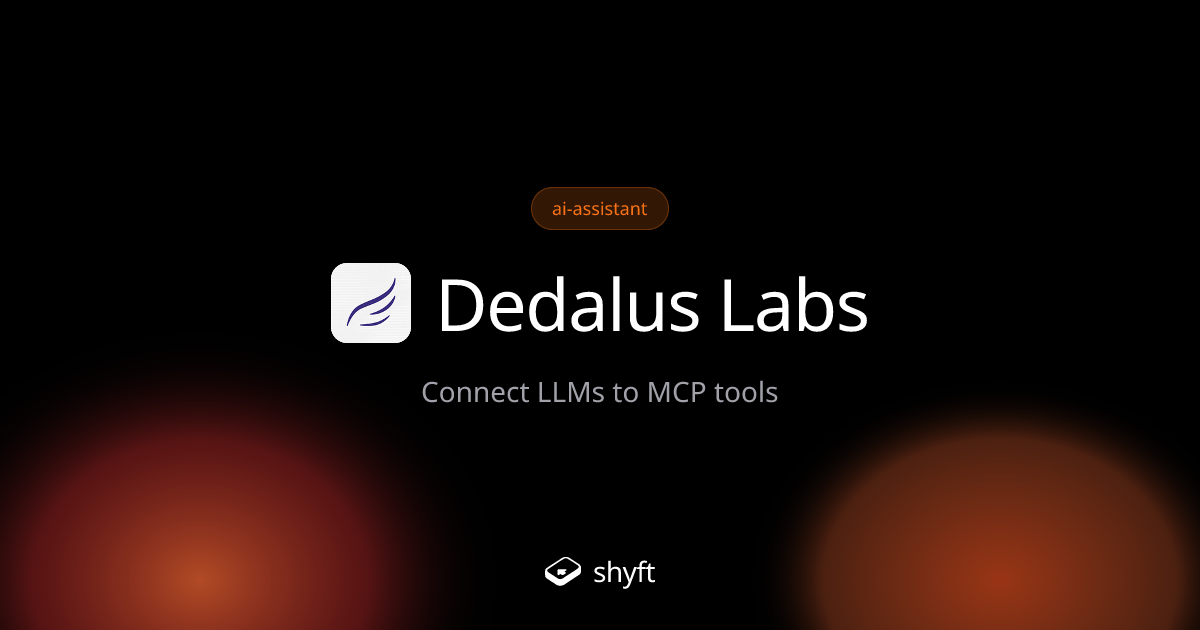 Dedalus Labs: AI Agent Development Platform | Shyft | Shyft