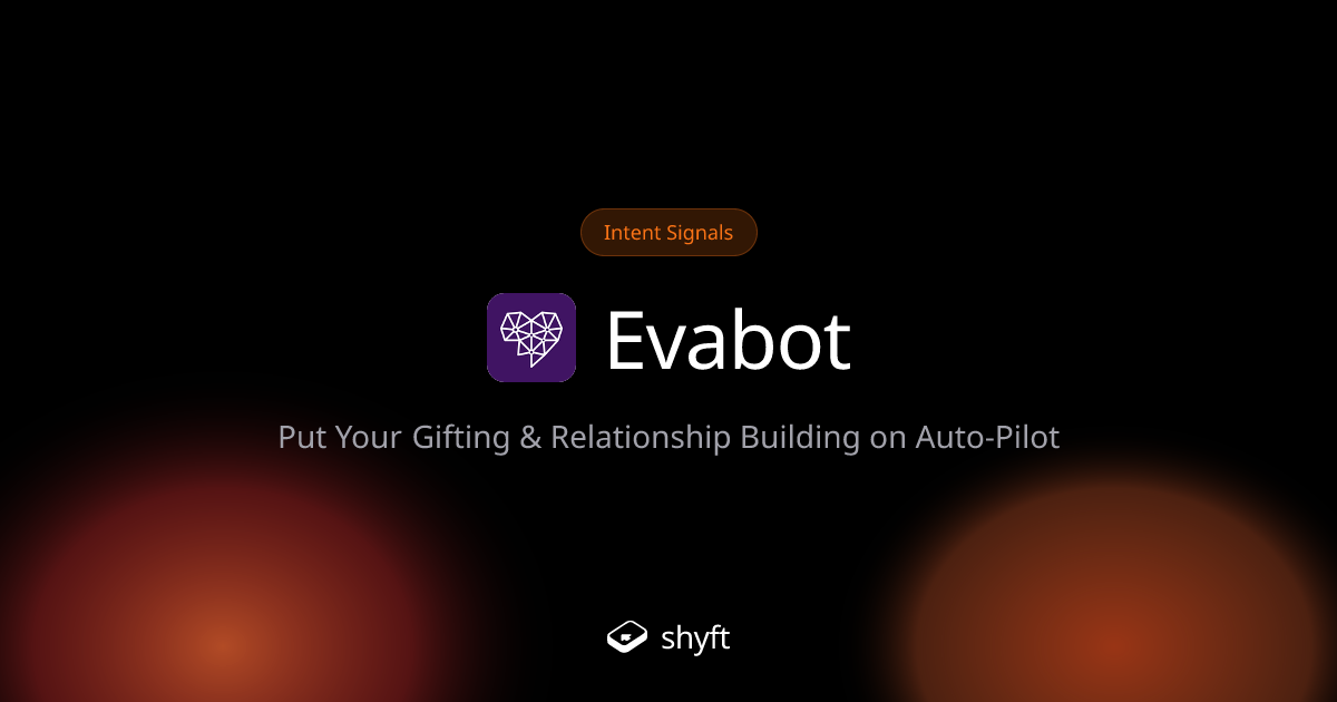 evabot ai gifting assistant for businesses | Shyft