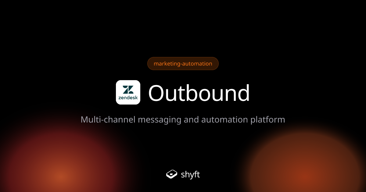 Outbound: Multi-Channel Messaging Automation | Shyft