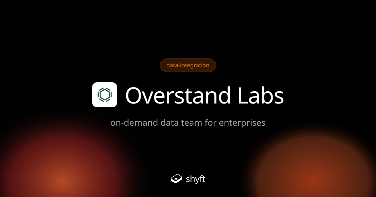 Overstand Labs: Data Integration & Analytics | Shyft