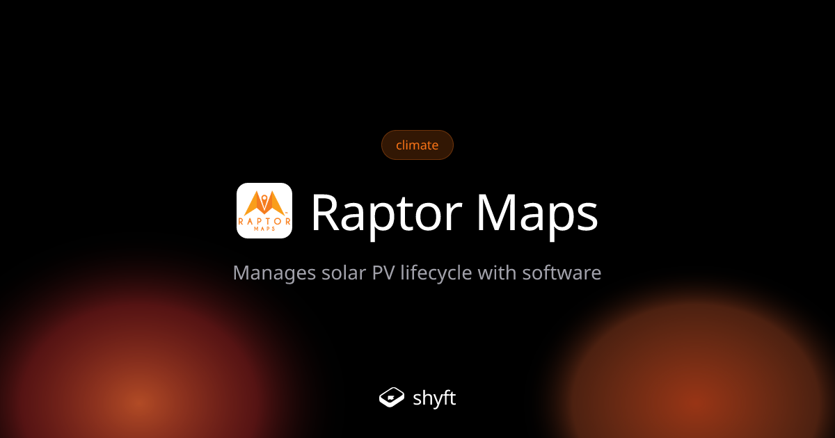 Raptor Maps: Solar Asset Management Software | Shyft
